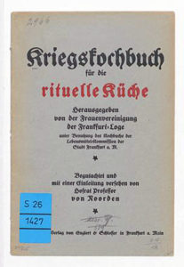 Bne Briss - jüdisches Kochbuch - Erster Weltkrieg